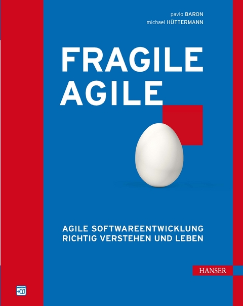 Fragile Agile -  Pavlo Baron,  Michael Hüttermann