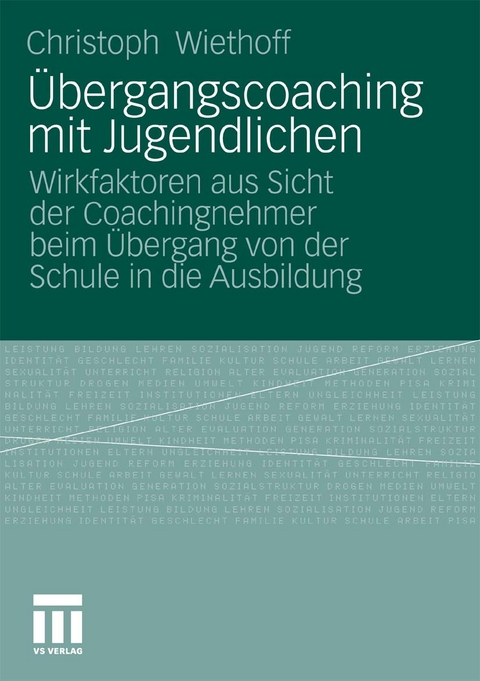 &Uuml;bergangscoaching mit Jugendlichen - Christoph Wiethoff