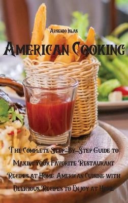 American Cooking - Arsenio Islas