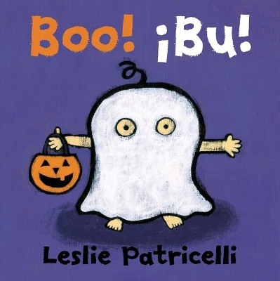 Boo! / &iexcl;Bu! - Leslie Patricelli