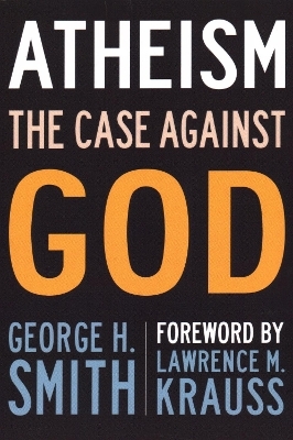 Atheism - George H. Smith