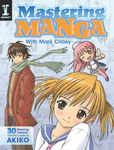 Mastering Manga with Mark Crilley -  Mark Crilley