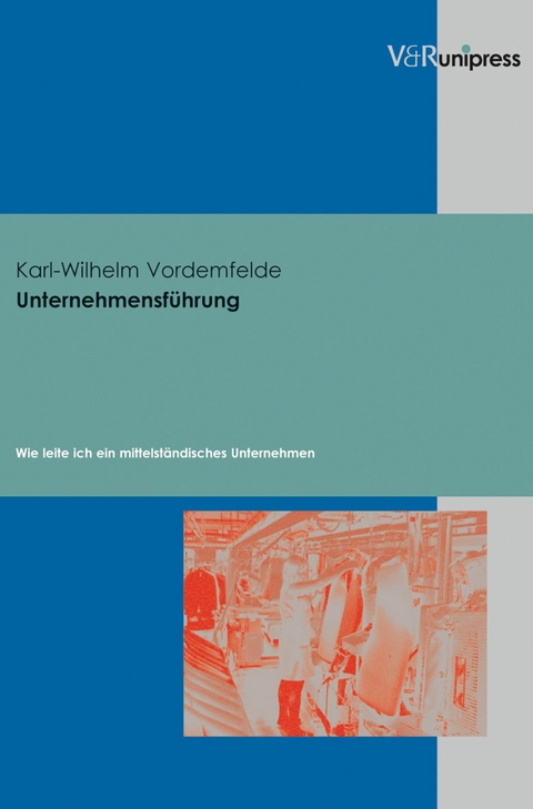 Unternehmensf&uuml;hrung -  Karl-Wilhelm Vordemfelde