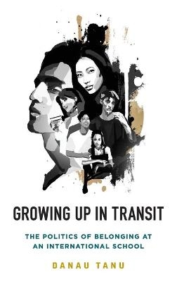 Growing Up in Transit - Danau Tanu