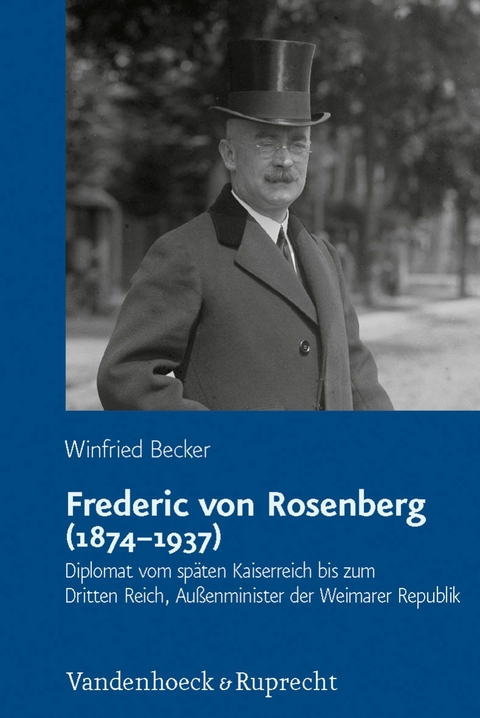 Frederic von Rosenberg (1874-1937) -  Winfried Becker