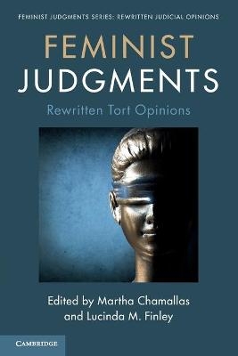 Feminist Judgments: Rewritten Tort Opinions - 