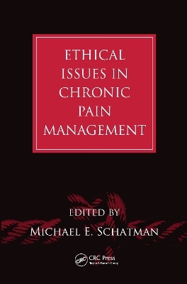 Ethical Issues in Chronic Pain Management