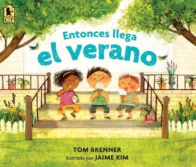 Entonces llega el verano - Tom Brenner