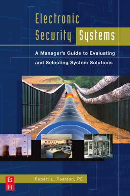 Electronic Security Systems -  Robert Pearson