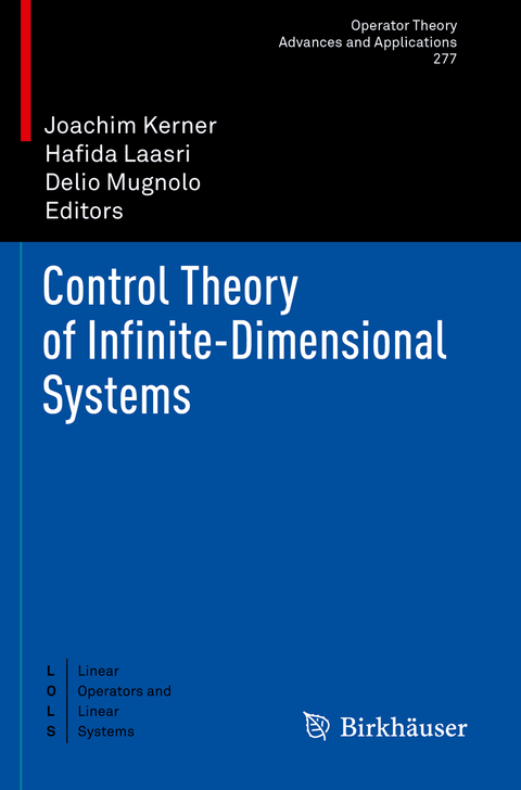 Control Theory of Infinite-Dimensional Systems - 