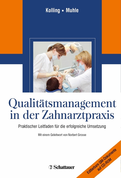 Qualit&auml;tsmanagement in der Zahnarztpraxis -  Peter Kolling,  Gerwalt Muhle