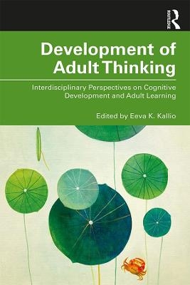 Development of Adult Thinking - 