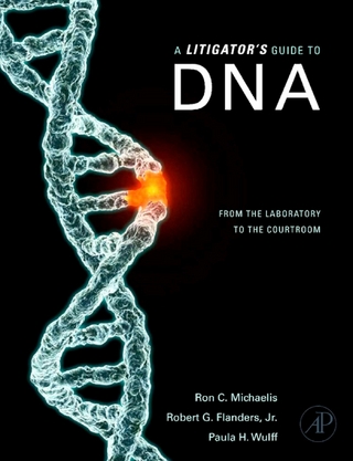 Litigator's Guide to DNA