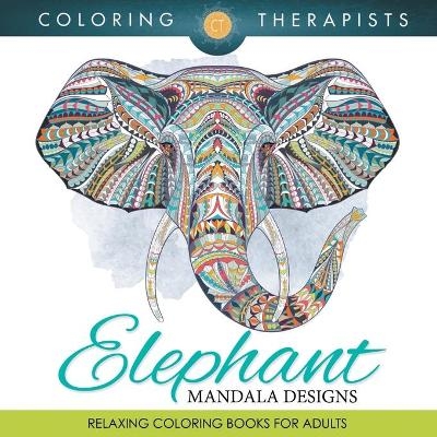 Elephant Mandala Designs -  Coloring Therapist
