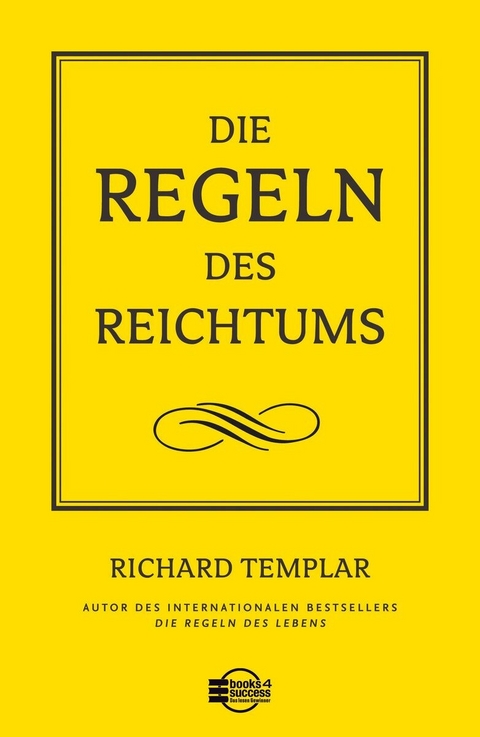 Die Regeln des Reichtums -  Richard Templar