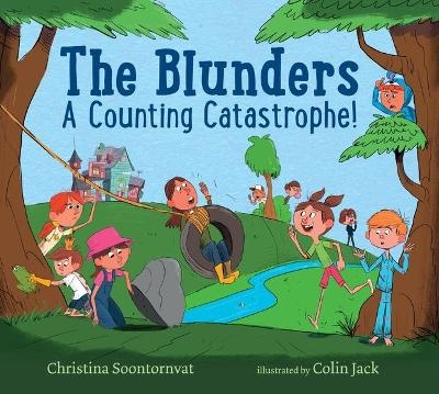 The Blunders: A Counting Catastrophe! - Christina Soontornvat
