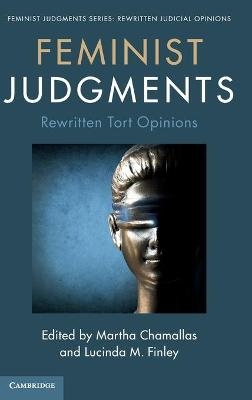 Feminist Judgments: Rewritten Tort Opinions - 