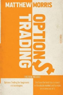 Options Trading - Matthew Morris