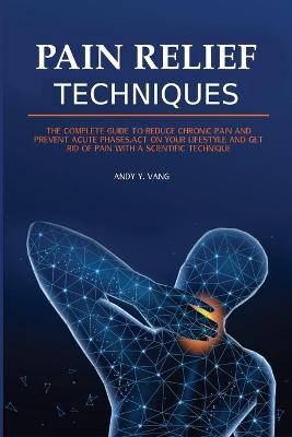 Pain Relief Techniques