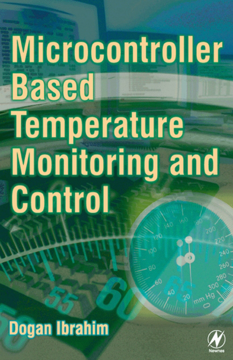 Microcontroller-Based Temperature Monitoring and Control -  Dogan Ibrahim
