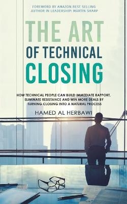 The Art of Technical Closing