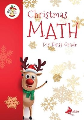 Christmas Math for First Grade Aligned to the Common Core State Standards Initiative - 