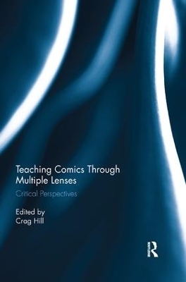 Teaching Comics Through Multiple Lenses - 
