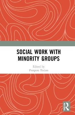 Social Work with Minority Groups - 