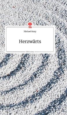 HerzwÃ¤rts. Life is a Story - story.one