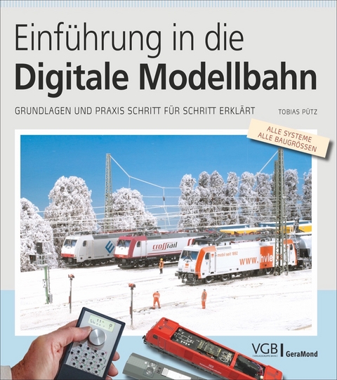 Einführung in die Digitale Modellbahn - Tobias Pütz