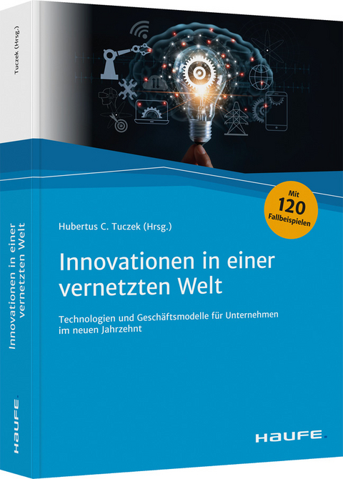 Innovationen in einer vernetzten Welt - 