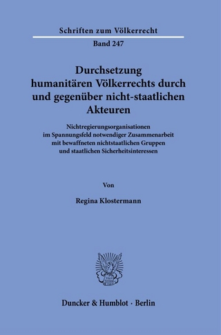 Durchsetzung humanitären Völkerrechts durch und gegenüber nicht-staatlichen Akteuren.