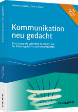Kommunikation neu gedacht - Hartmut H&uuml;bner, Donatus Gr&uuml;tter, Diana Oser, Frank Thiele