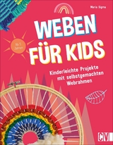 Weben f&uuml;r Kids - Maria Sigma