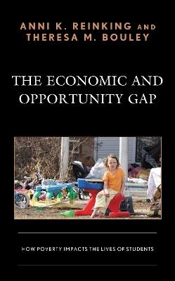 The Economic and Opportunity Gap