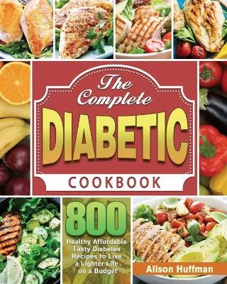 The Complete Diabetic Cookbook