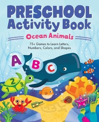 Ocean Animals Preschool Activity Book - Kailan Carr