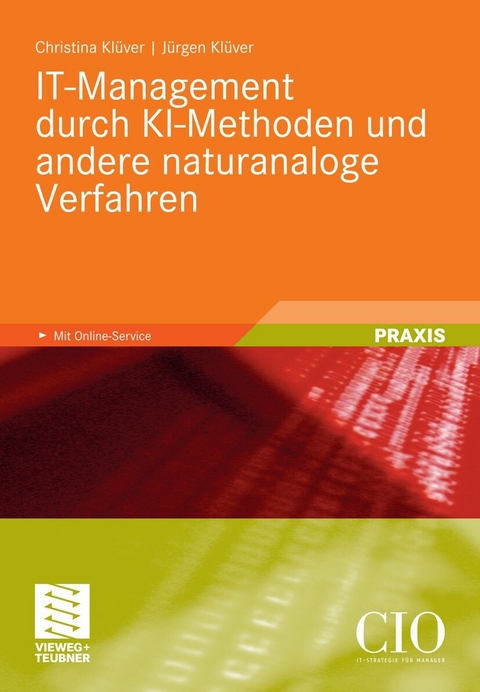 IT-Management durch KI-Methoden und andere naturanaloge Verfahren - Christina Klüver, Jürgen Klüver
