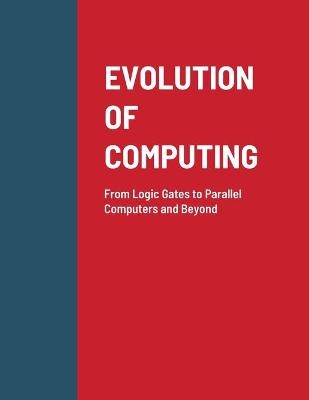 Evolution of Computing - Dr Abhinandan H Patil