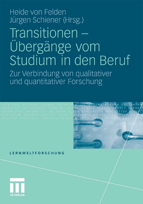 Transitionen - &Uuml;berg&auml;nge vom Studium in den Beruf - 