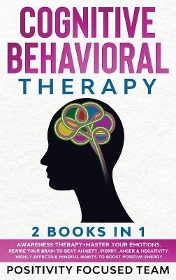 Cognitive Behavioral Therapy