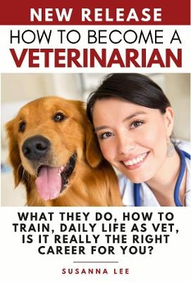 How to Become a Veterinarian