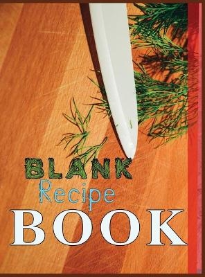 Blank Recipe Book - Charlie Mason