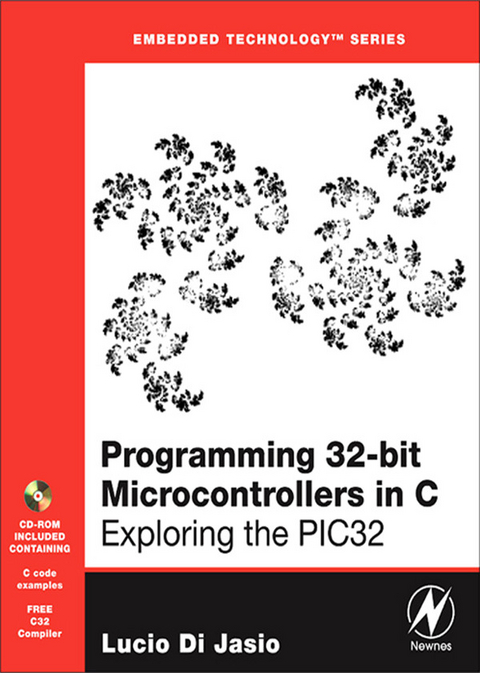 Programming 32-bit Microcontrollers in C -  Lucio Di Jasio