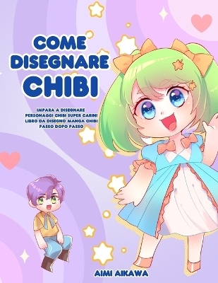 Come disegnare Chibi - Aimi Aikawa