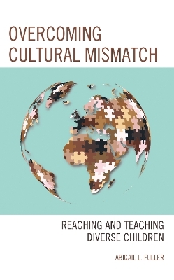 Overcoming Cultural Mismatch - Abigail L. Fuller