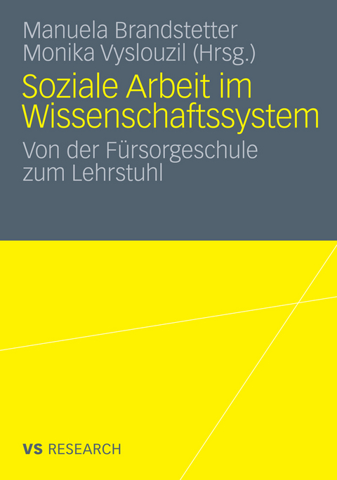 Soziale Arbeit im Wissenschaftssystem - 
