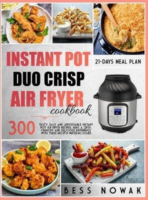 Instant Pot Duo Crisp Air Fryer Cookbook