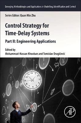 Control Strategy for Time-Delay Systems - 