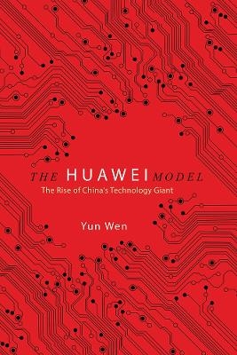 The Huawei Model